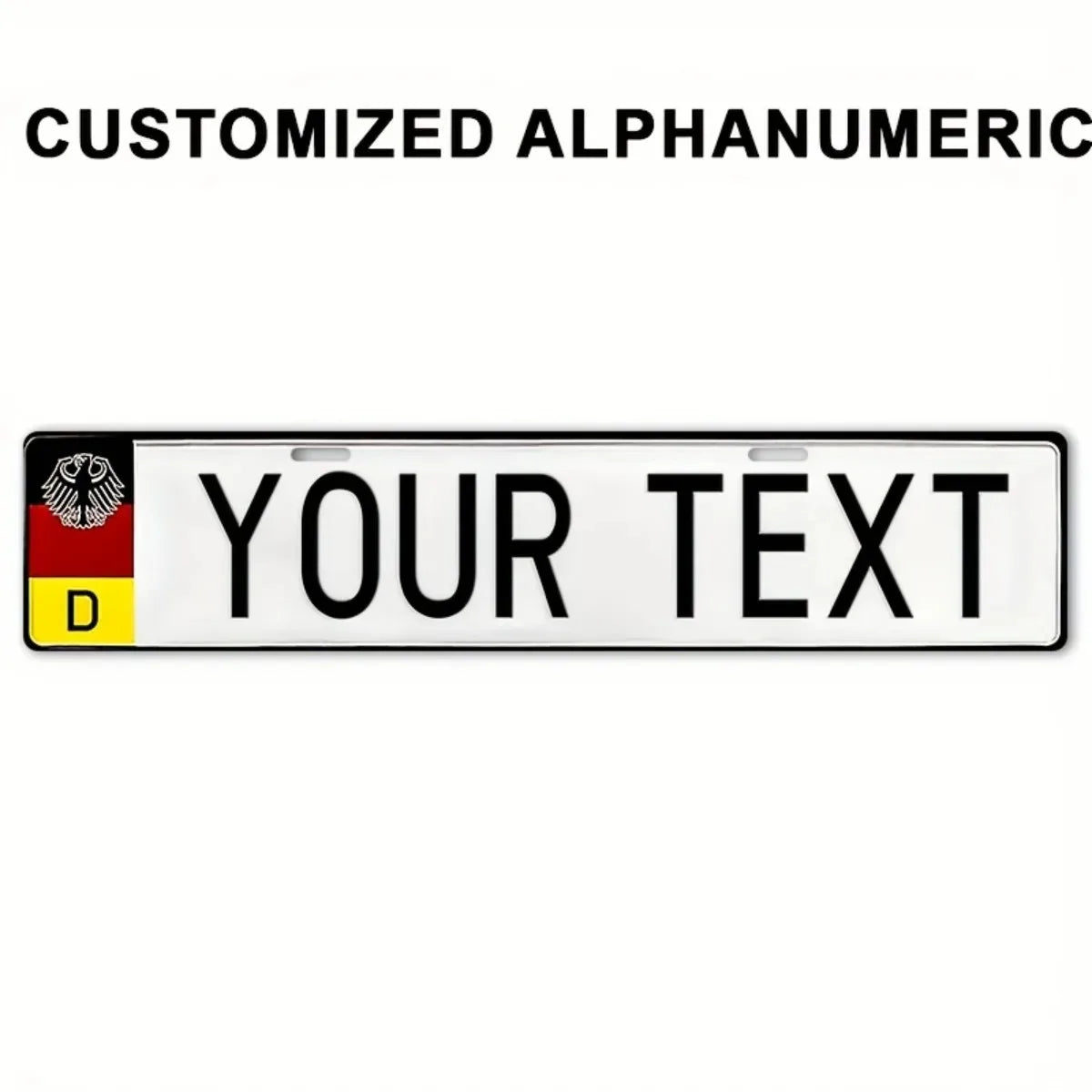 A white metal license plate with a German flag emblem and the text YOUR TEXT on it.