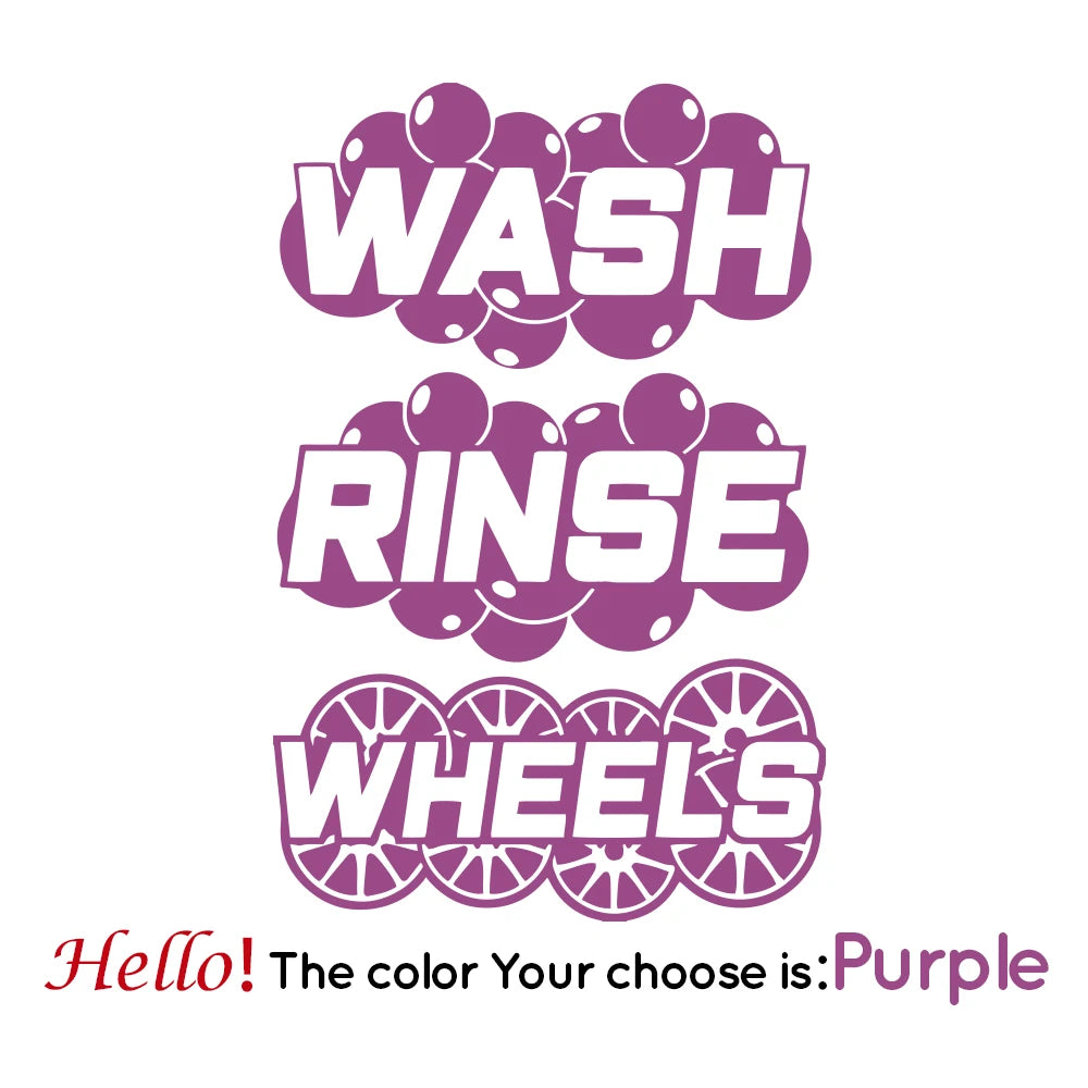 Purple vinyl decals showing the words WASH RINSE WHEELS on a background.