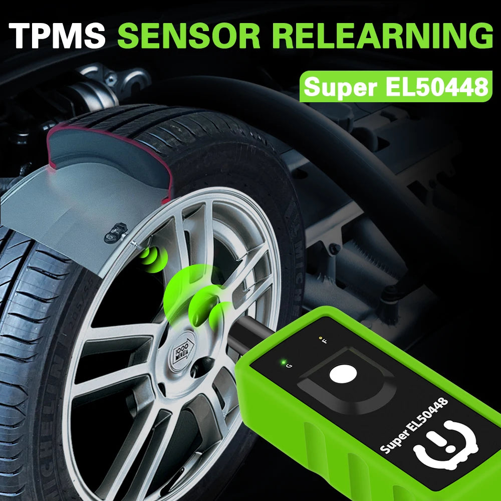 A green TPMS sensor relearning tool is shown next to a car tire, demonstrating the process for Super EL50448.