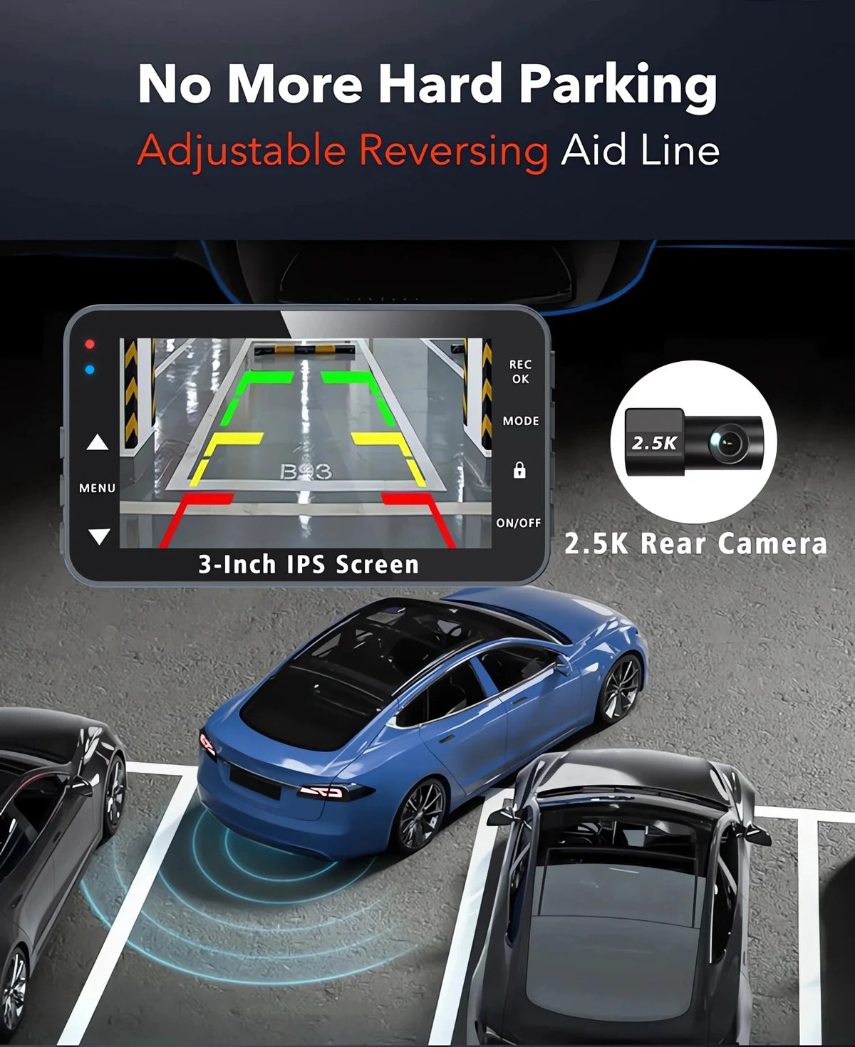 A blue Tesla is shown with a 3-inch IPS screen displaying a view from a 2.5K rear camera for hard parking assistance.