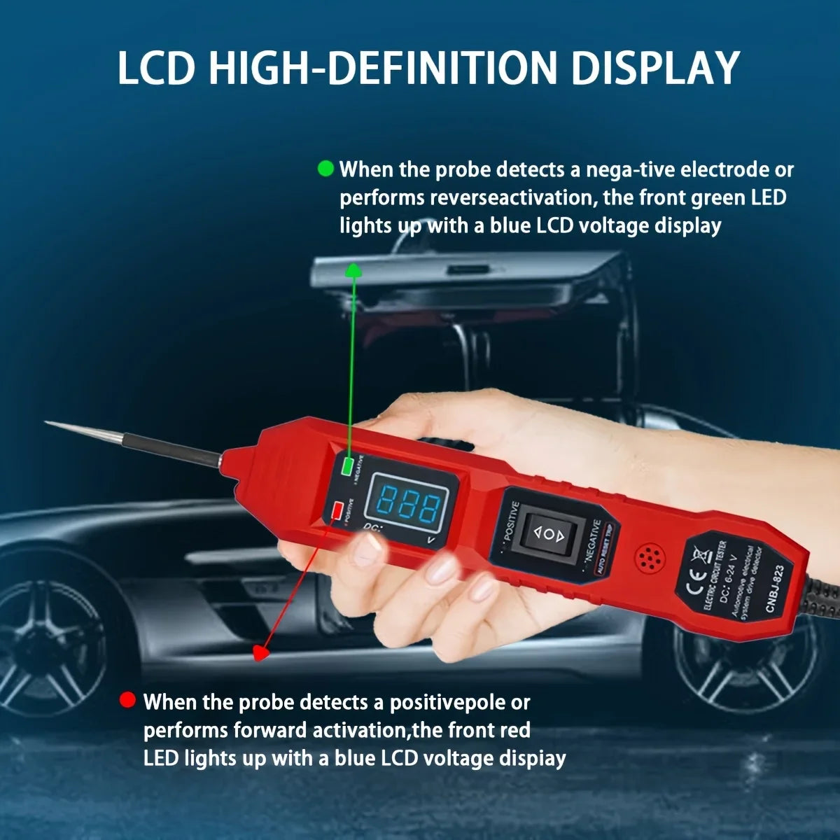 A hand holds a red portable car circuit tester with an LED voltage display, demonstrating negative and positive detection.