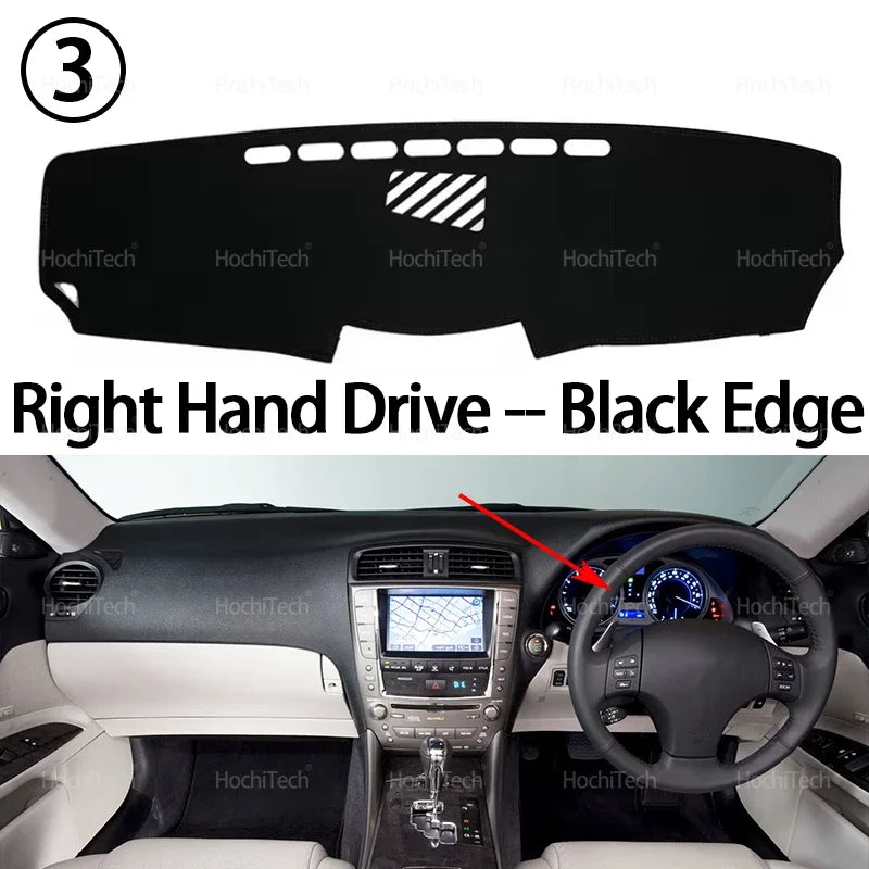 Right Hand Drive Black Edge dashboard cover for Lexus IS Series cars