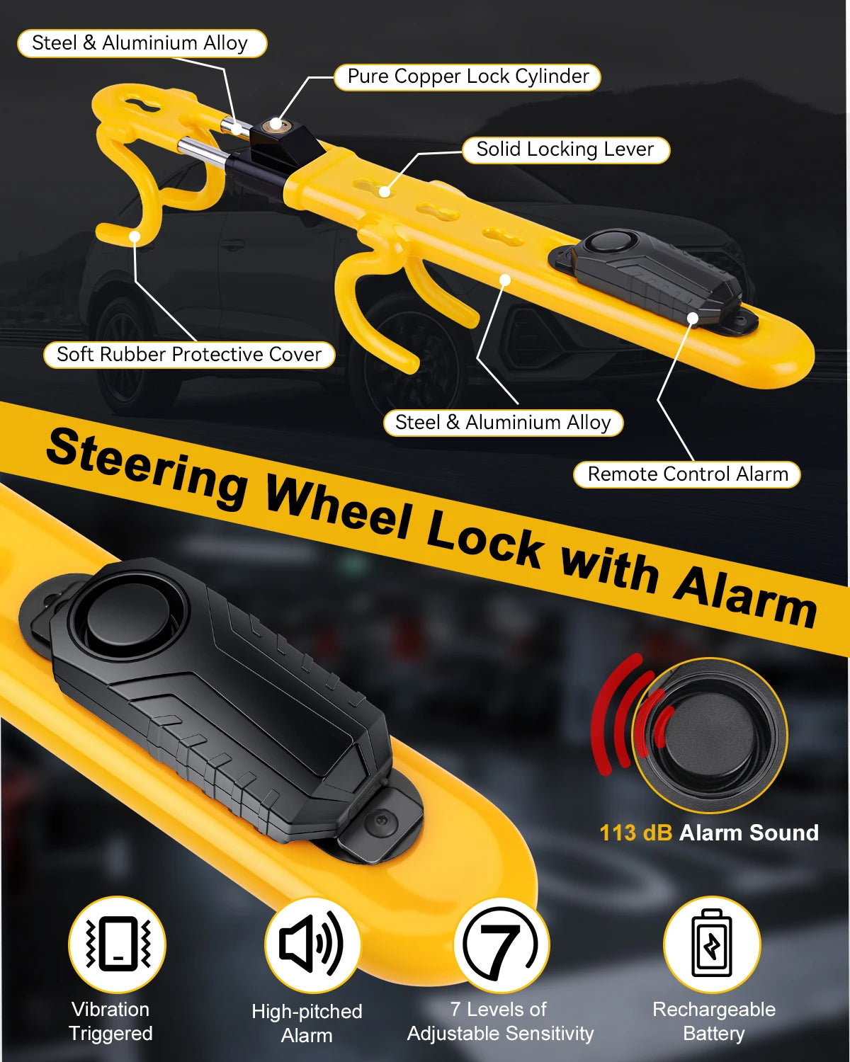 Yellow steering wheel lock with a black lever and alarm features vibration triggered, high-pitched sound, and rechargeable ba