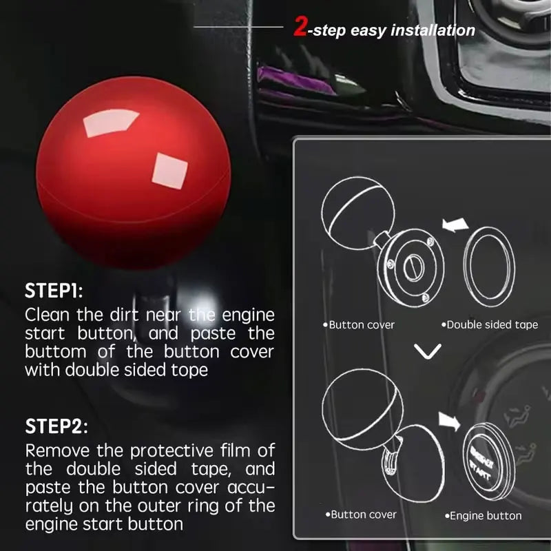 Instructions for 2-step easy installation of a push start ignition button cover using double sided tape