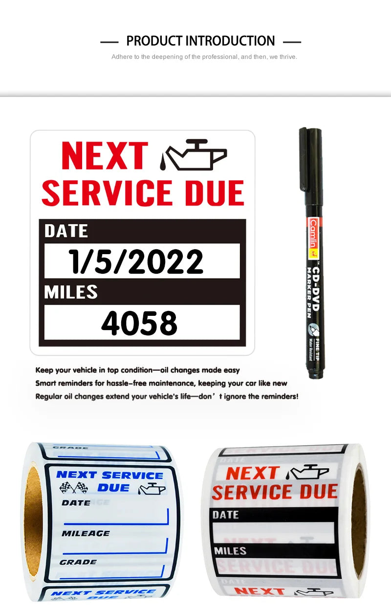 Stickers reminding users of their next service due date, mileage, and grade for an oil change.