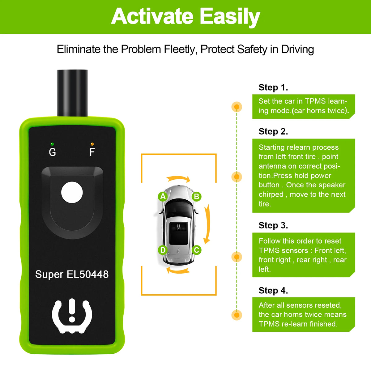 A green TPMS relearn tool labeled Super EL50448 showing steps for eliminating problems and protecting safety in driving.